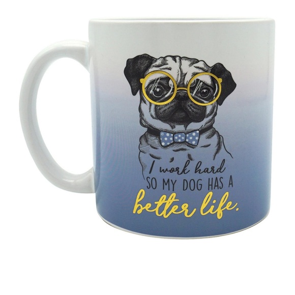 NWT TWO HOLDINGS I work hard for my money dog mug 22 ounces - Picture 2 of 2